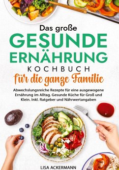 Cover Das große Gesunde Ernährung Kochbuch für die ganze Familie