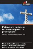 Potenziale turistico: turismo religioso in primo piano