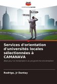 Services d'orientation d'universités locales sélectionnées à CAMANAVA