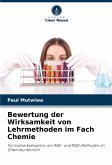 Bewertung der Wirksamkeit von Lehrmethoden im Fach Chemie