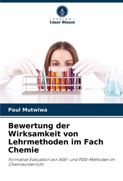 Bewertung der Wirksamkeit von Lehrmethoden im Fach Chemie