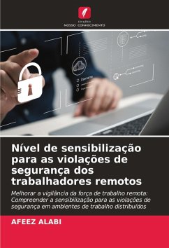 Cover Nível de sensibilização para as violações de segurança dos trabalhadores remotos