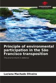 Principle of environmental participation in the São Francisco transposition