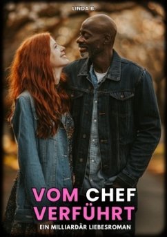 Vom Chef verführt - B., Linda