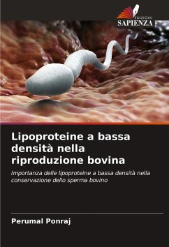 Lipoproteine a bassa densità nella riproduzione bovina - Ponraj, Perumal