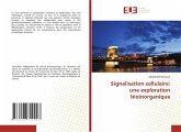 Signalisation cellulaire: une exploration bioinorganique Signalisation cellulaire: une exploration bioinorganique