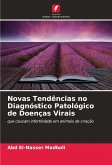 Novas Tendências no Diagnóstico Patológico de Doenças Virais