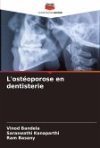 L'ostéoporose en dentisterie L'ostéoporose en dentisterie