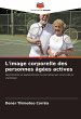 L'image corporelle des personnes... - Bild 1