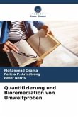 Quantifizierung und Bioremediation von Umweltproben