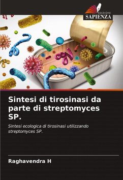 Cover Sintesi di tirosinasi da parte di streptomyces SP.