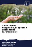 Zagrqznenie okruzhaüschej sredy i uprawlenie zagrqzneniem Zagrqznenie okruzhaüschej sredy i uprawlenie zagrqzneniem