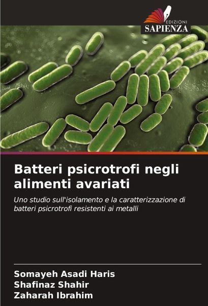 Batteri psicrotrofi negli alimenti avariati