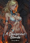 A Dangerous Blonde A Dangerous Blonde