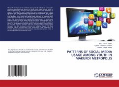 PATTERNS OF SOCIAL MEDIA USAGE AMONG YOUTH IN MAKURDI METROPOLIS - IORLAHA, Paul Tersue;GBASHA, Cyprian Terhemba;Iorlaha, Donald Torngu