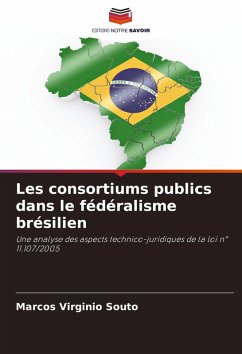 Les consortiums publics dans le fédéralisme brésilien - Virginio Souto, Marcos