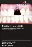 Impianti immediati Impianti immediati
