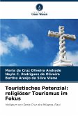 Touristisches Potenzial: religiöser Tourismus im Fokus