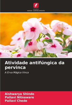 Atividade antifúngica da pervinca - Shinde, Aishwarya;Nitnaware, Pallavi;Chede, Pallavi