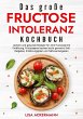 Das große Fructoseintoleranz Kochbuch - Bild 1