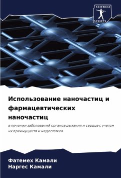 Ispol'zowanie nanochastic i farmacewticheskih nanochastic - Kamali, Fatemeh;Kamali, Narges