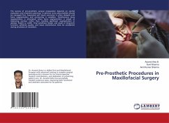 Pre-Prosthetic Procedures in Maxillofacial Surgery - Anto B., Aravind;Sharma, Sunil;Sharma, Amit Kumar