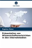 Präsentation von Wissenschaftsnachrichten in den Internetmedien