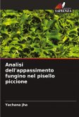 Analisi dell'appassimento fungino nel pisello piccione