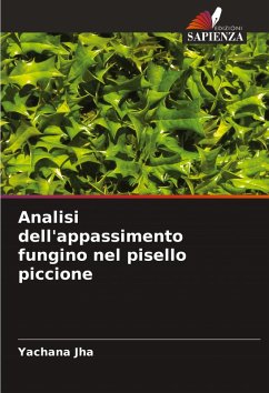 Analisi dell'appassimento fungino nel pisello piccione - Jha, Yachana