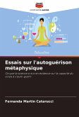Essais sur l'autoguérison métaphysique