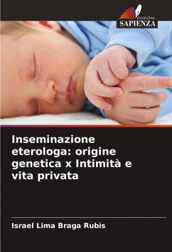 Cover Inseminazione eterologa: origine genetica x Intimità e vita privata
