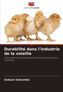 Durabilité dans l'industrie de la volaille - Soisontes, Sakson