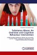Substance Abuse: An Overview and... - Bild 1