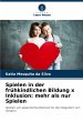 Spielen in der frühkindlichen Bildung... - Bild 1