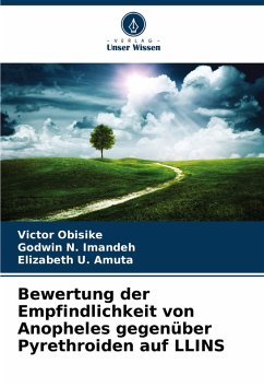 Bewertung der Empfindlichkeit von Anopheles gegenüber Pyrethroiden auf LLINS - Obisike, Victor;Imandeh, Godwin N.;Amuta, Elizabeth U.