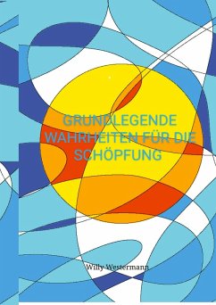 Cover Grundlegende Wahrheiten für die Schöpfung