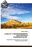 L'EAU ET L'ENVIRONNEMENT DES ESPACES PHOENICICOLES