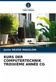 KURS DER COMPUTERTECHNIK TROIXIÈME ANNÉE CG