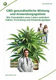 CBD gesundheitliche Wirkung und Anwendungsgebiete