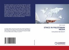 ETHICS IN PALESTINIAN MEDIA - Assalia, Ibrahim