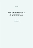 Kinderlieder - Sammlung Kinderlieder - Sammlung