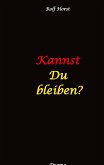 Kannst Du bleiben? Eifersucht, Clique, Kontrollverlust, Alkoholsucht, posttraumatische Belastungsstörung, Handball, Insolvenz, Trennung, Psychotherapie, gefährliche Körperverletzung, Drama