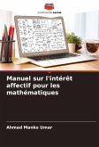 Manuel sur l'intérêt affectif pour les mathématiques