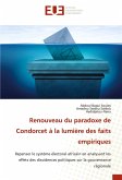 Renouveau du paradoxe de Condorcet à la lumière des faits empiriques Renouveau du paradoxe de Condorcet à la lumière des faits empiriques