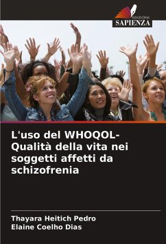 Cover L'uso del WHOQOL- Qualità della vita nei soggetti affetti da schizofrenia