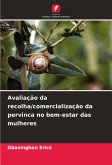 Avaliação da recolha/comercialização da pervinca no bem-estar das mulheres