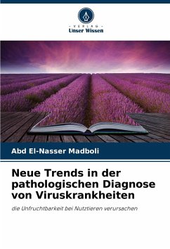 Cover Neue Trends in der pathologischen Diagnose von Viruskrankheiten