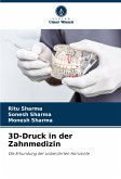 3D-Druck in der Zahnmedizin