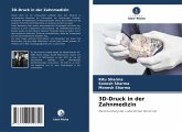 3D-Druck in der Zahnmedizin