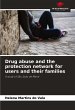 Drug abuse and the protection network... - Bild 1